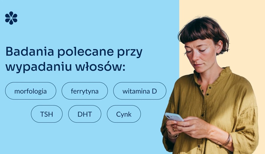 Badania polecane przy wypadaniu włosów.